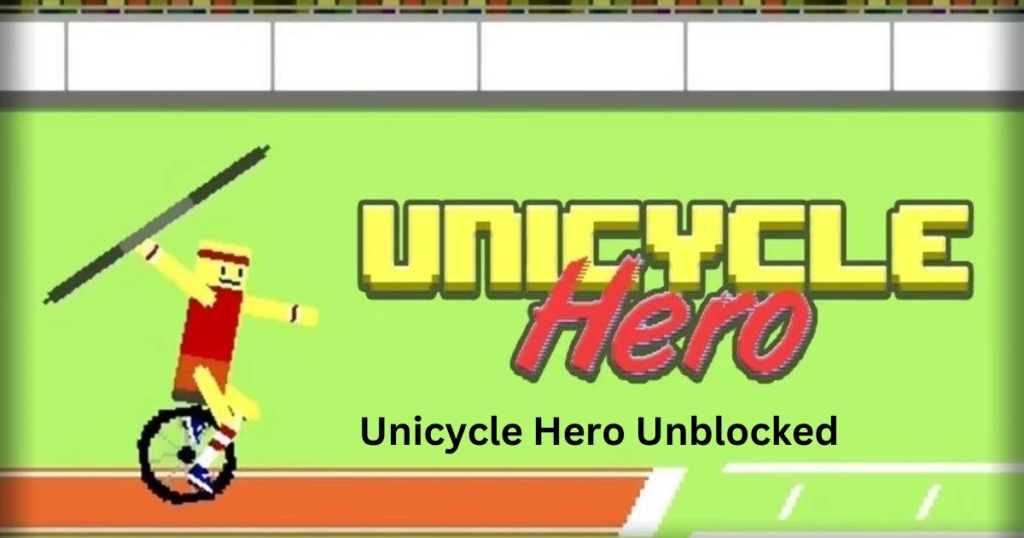 Unicycle Hero Unblocked