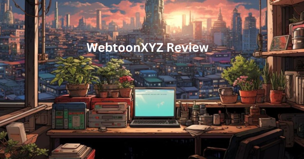 Guide to Webtoonxyz