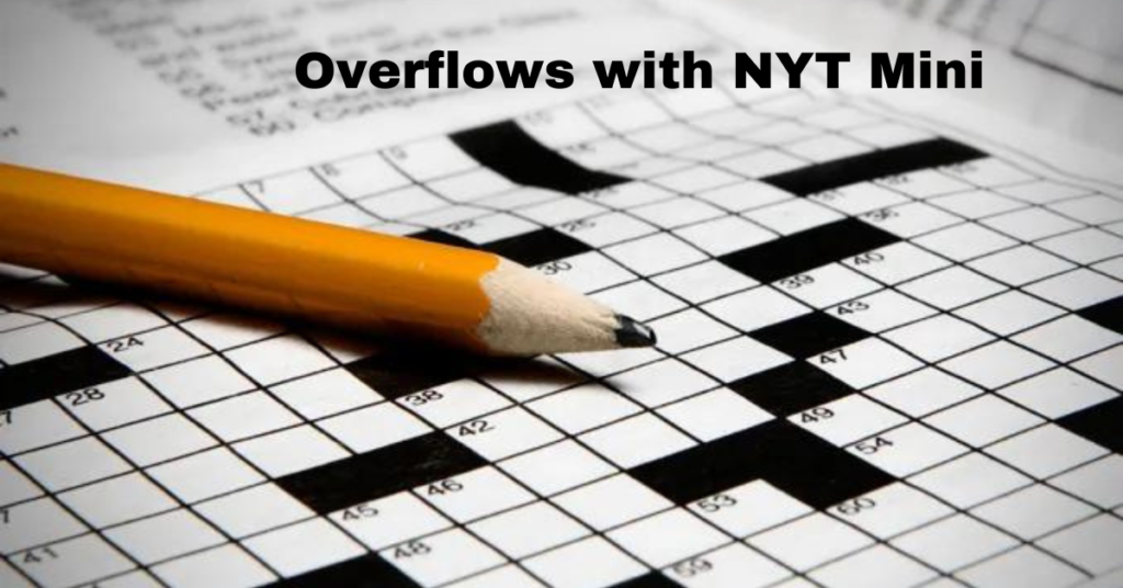 Overflows with NYT Mini